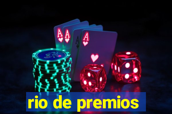 rio de premios